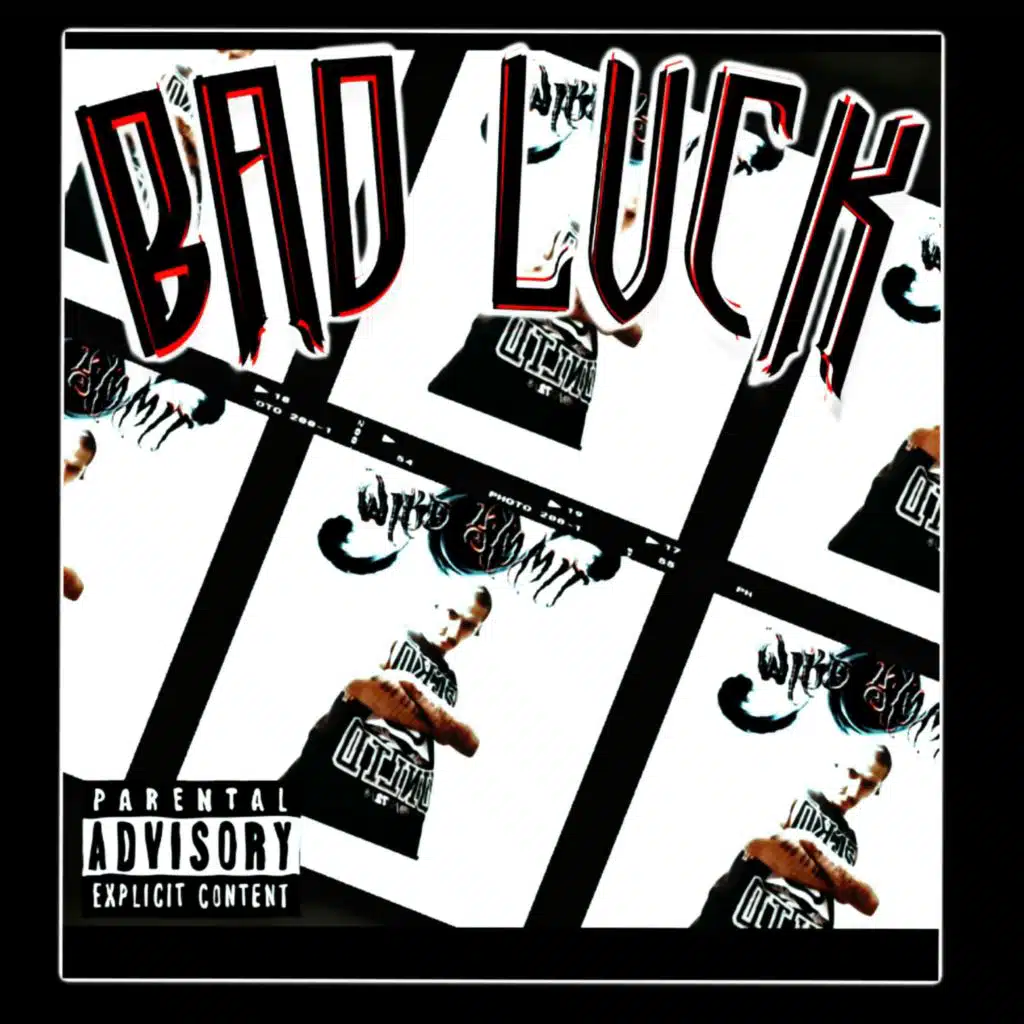 Bad Luck