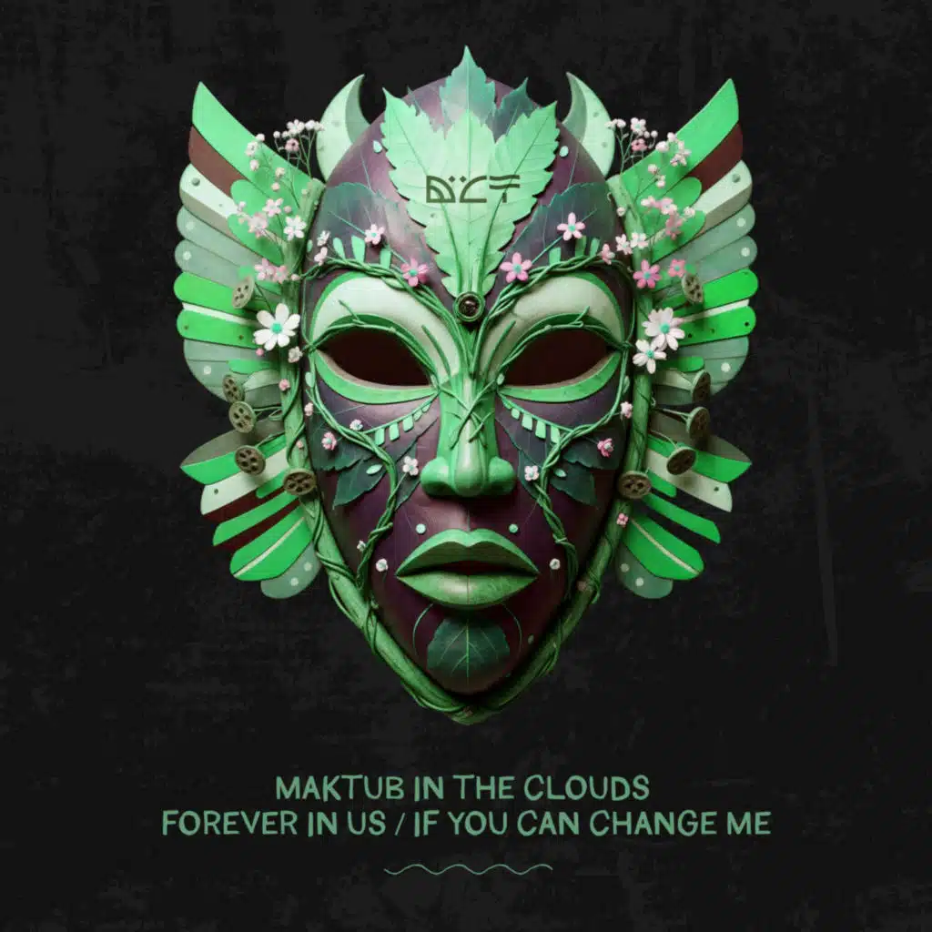 Forever in Us / if You Can Change Me