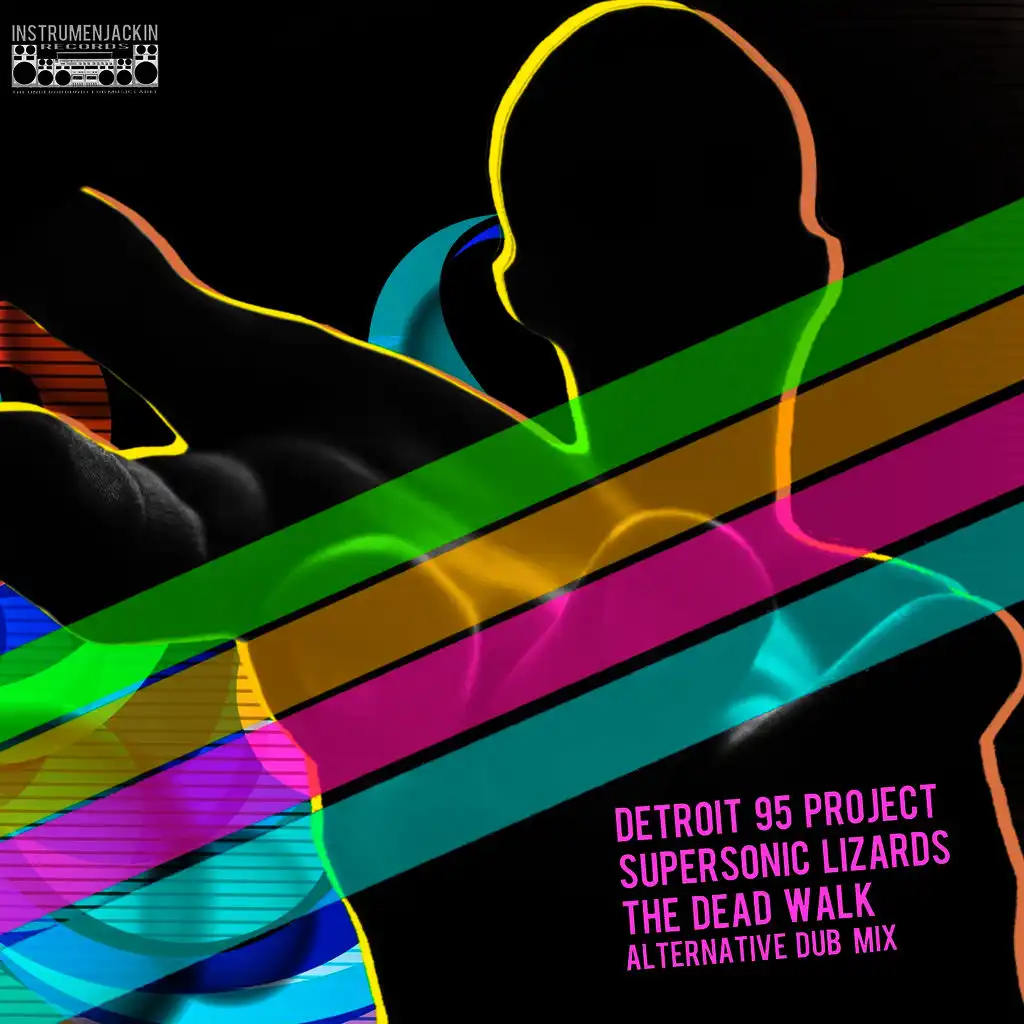 Detroit 95 Project, Supersonic Lizards