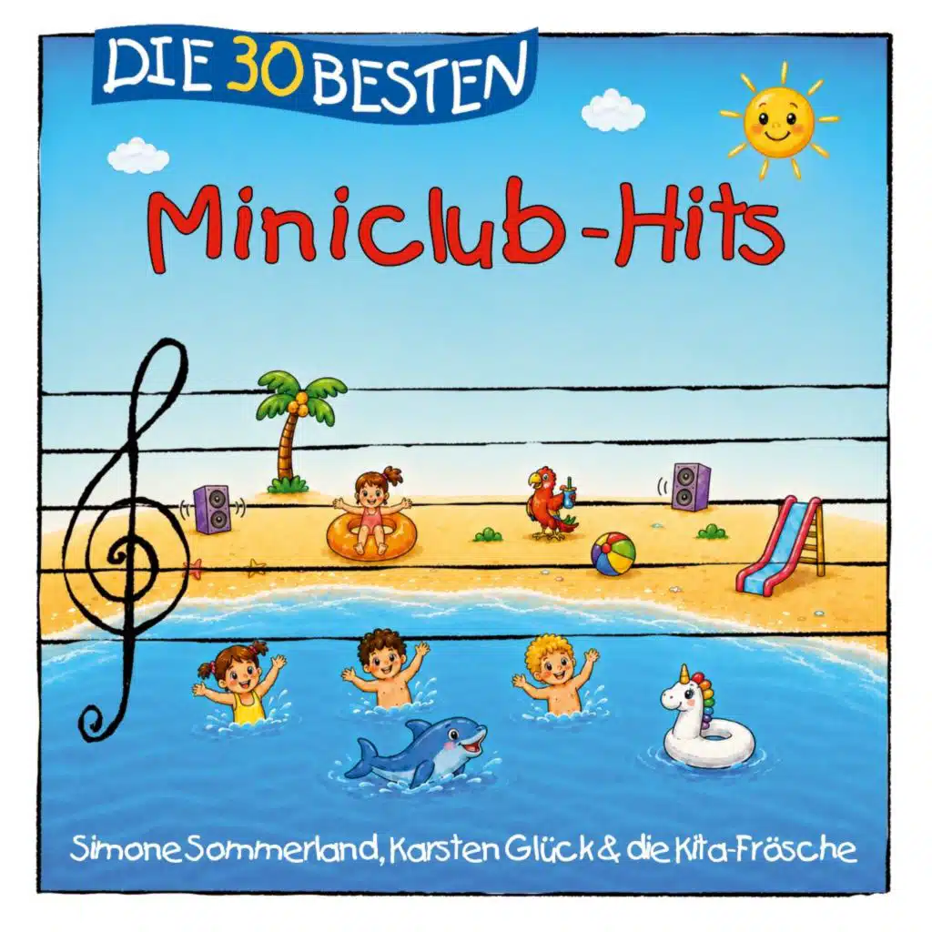Die 30 besten Miniclub-Hits