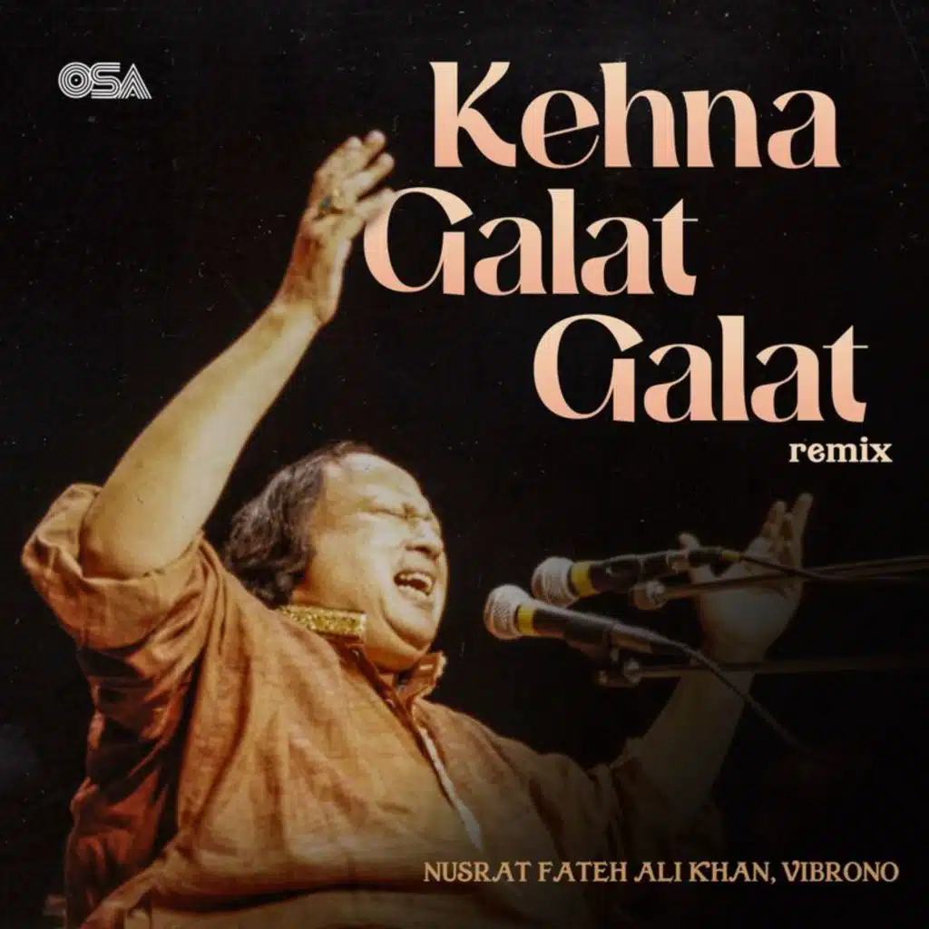 Kehna Galat Galat (Remix)