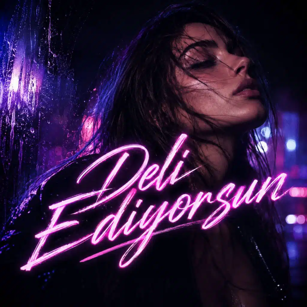 Deli Ediyorsun