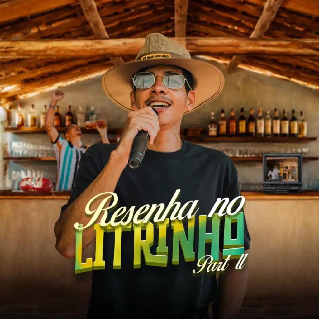 Resenha no Litrinho, Pt. II (Ao Vivo)