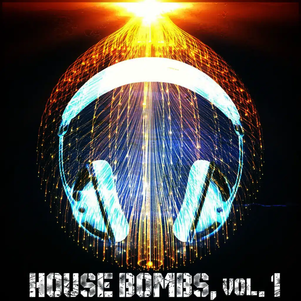 House Bombs, Vol. 1
