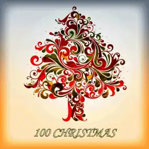 100 Christmas - The Best Christmas Songs