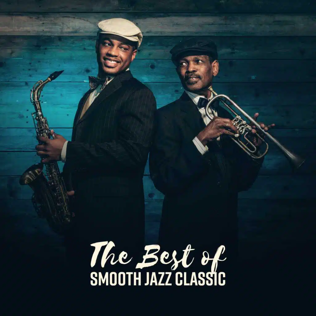 The Best of Smooth Jazz Classic