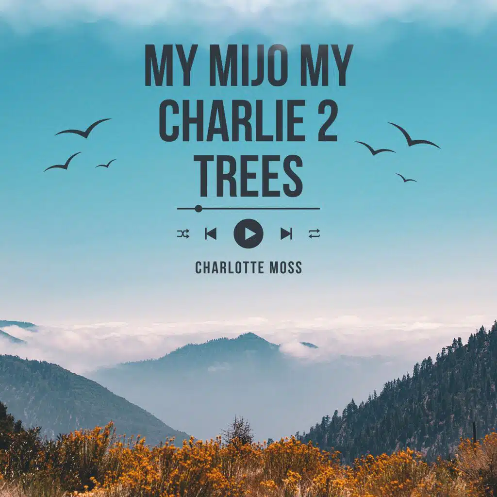 My mijo my charlie 2 tress
