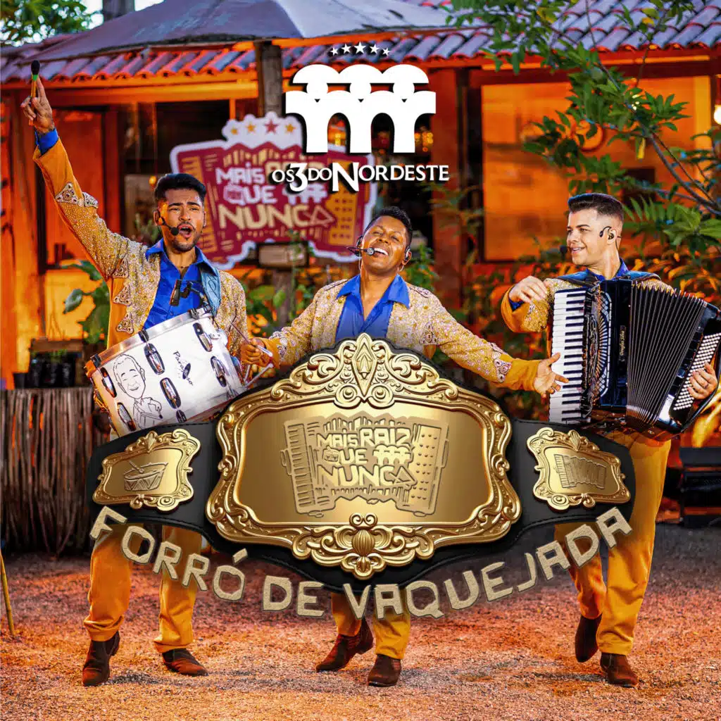 Os 3 Do Nordeste