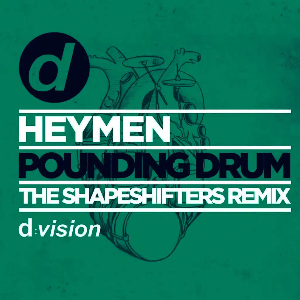 Pounding Drum (The Shapeshifters Remix)