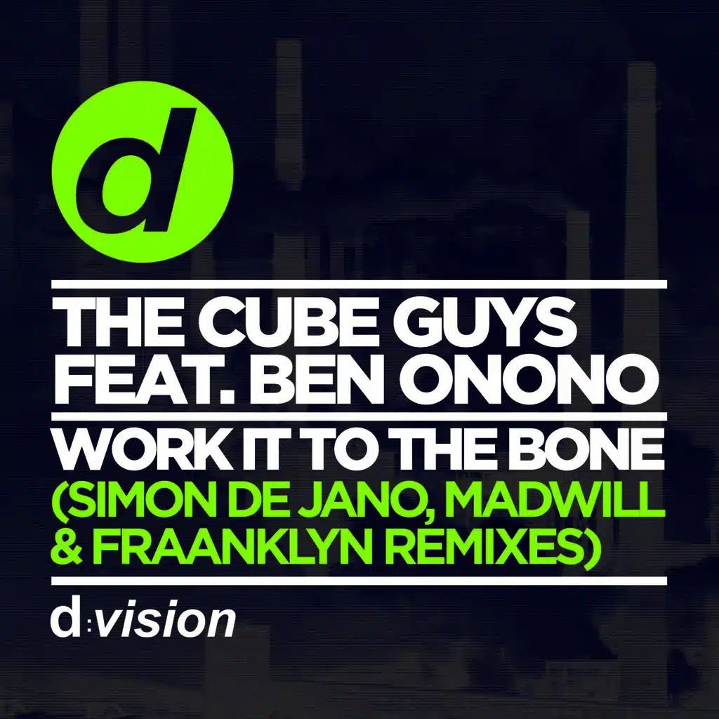 Work it To the Bone (Fraanklyn Remix) [ft. Ben Onono]