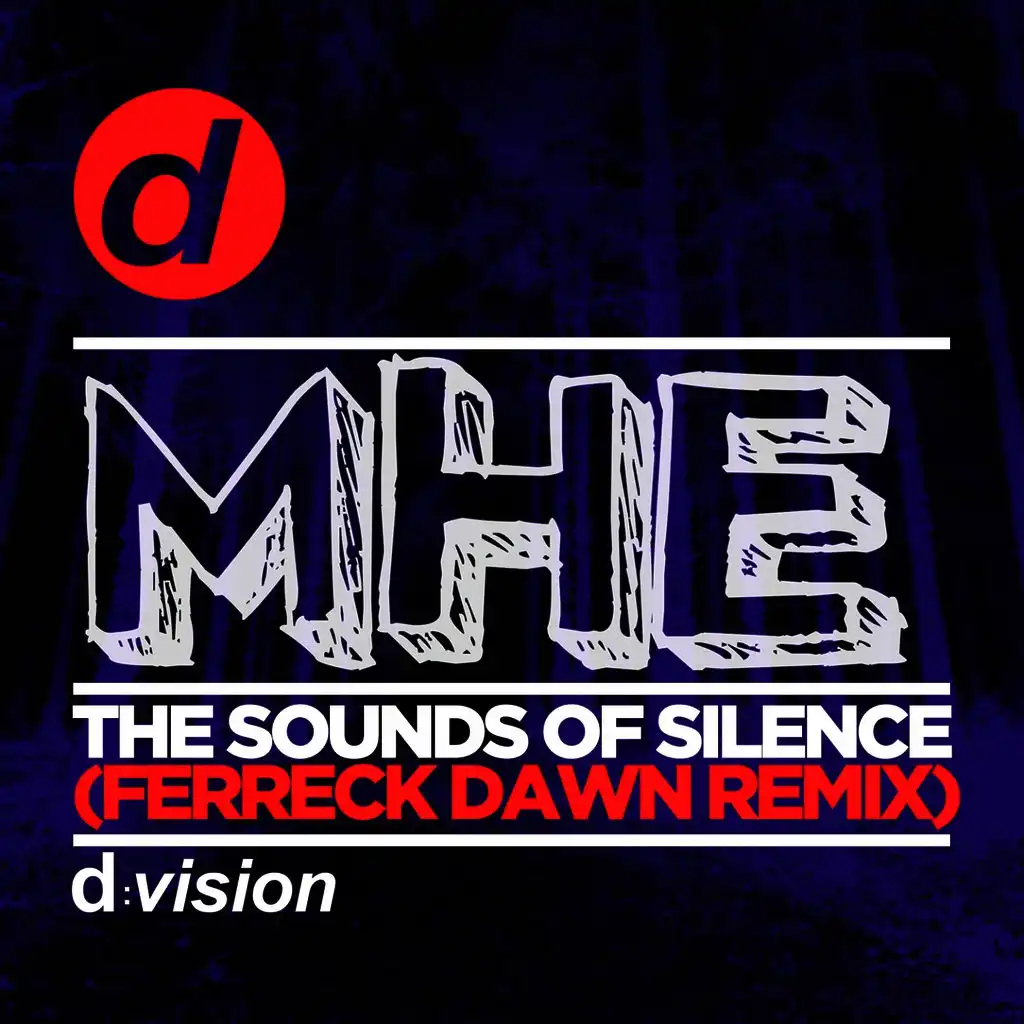 The Sounds of Silence (Ferreck Dawn Remix)