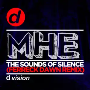 The Sounds of Silence (Ferreck Dawn Edit)