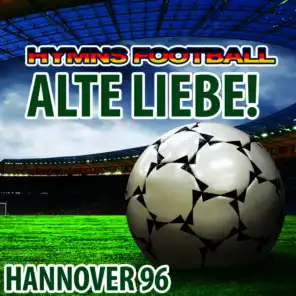 Alte Liebe! (Hymne Hannover 96) (Instrumental)