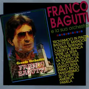 Franco Bagutti E La Sua Orchestra