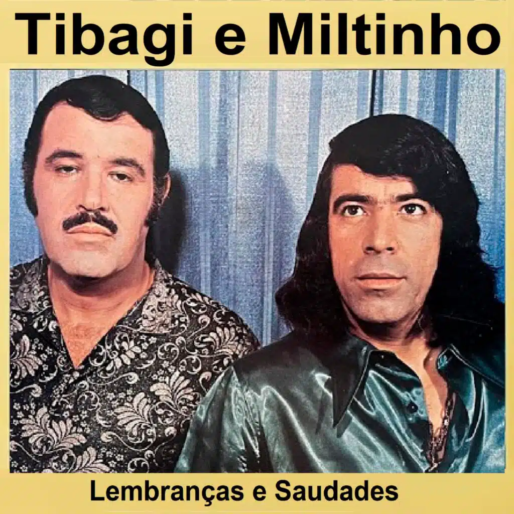 Tibagi E Miltinho