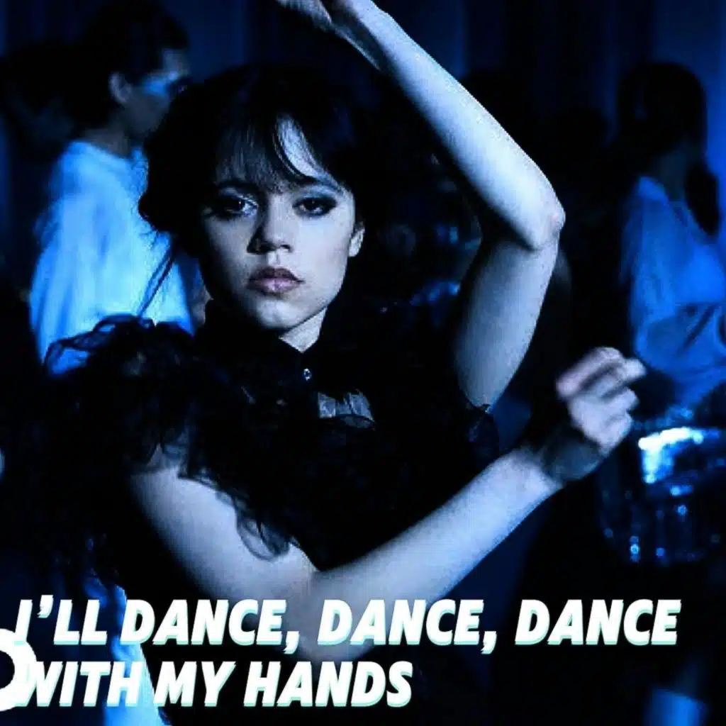 I’ll Dance, Dance, Dance With My Hands