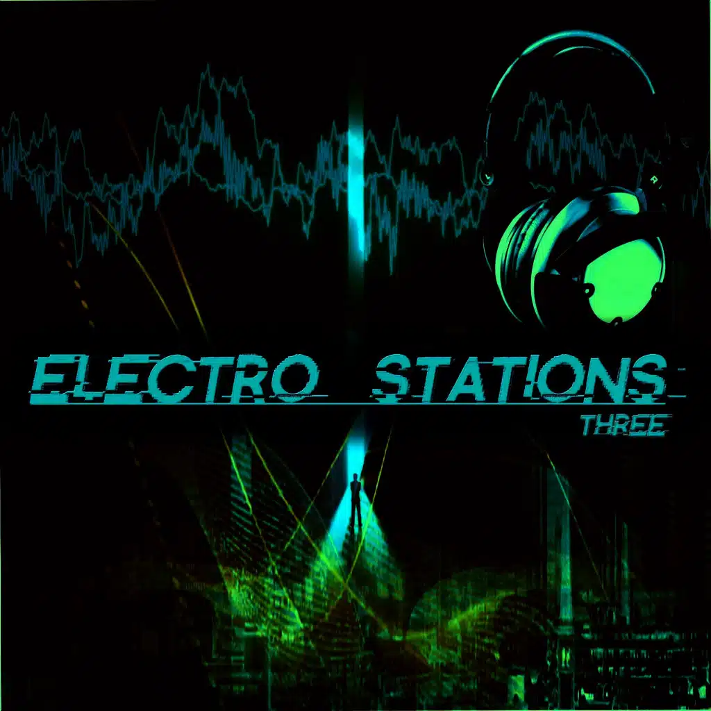Electro Stations, Three
