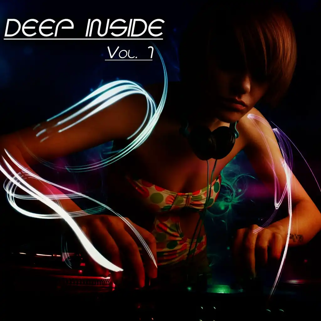 Deep Inside, Vol. 1 - Deep House Session