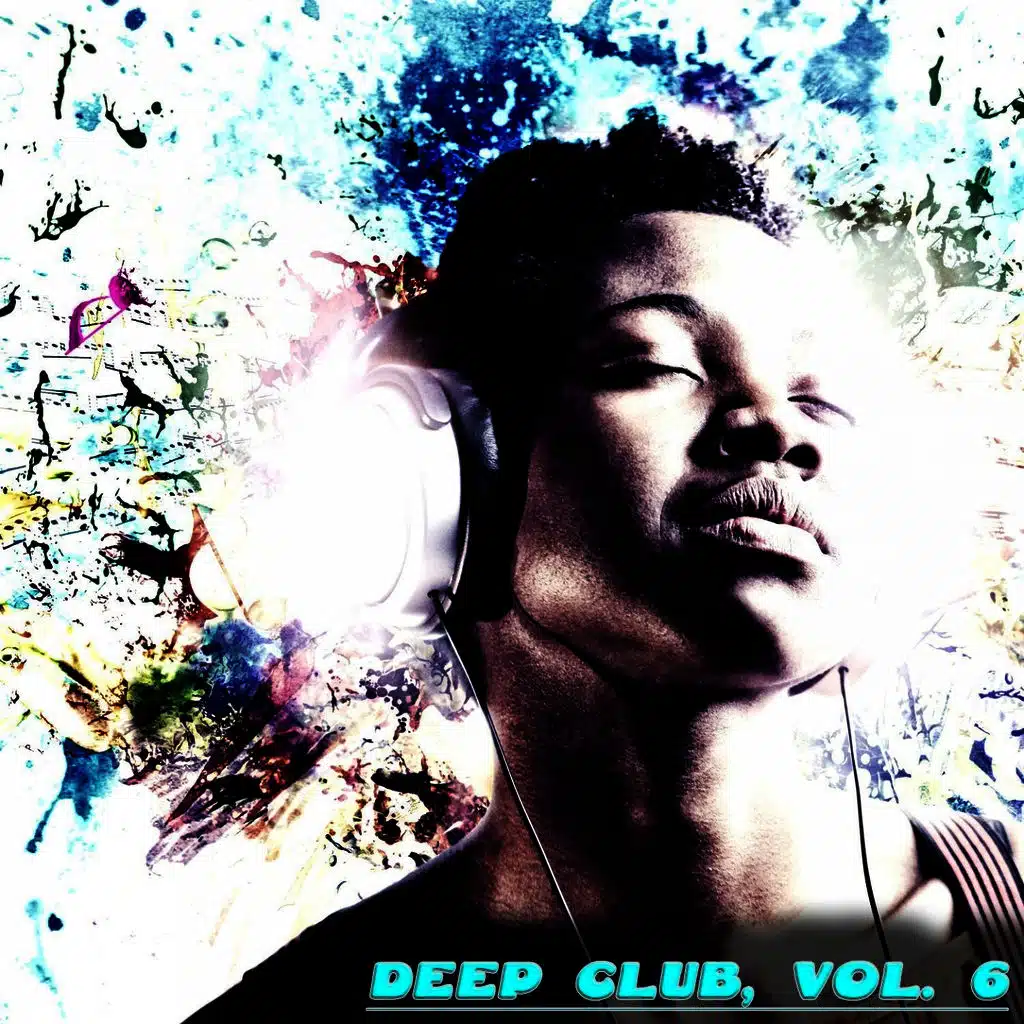 Deep Club, Vol. 6 - Feel the Deep