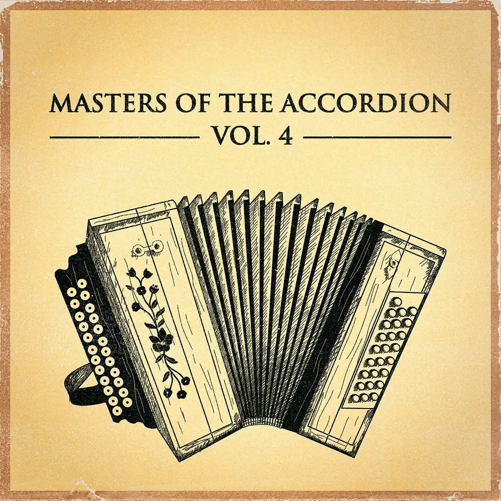 Masters of the Accordion, Vol. 4