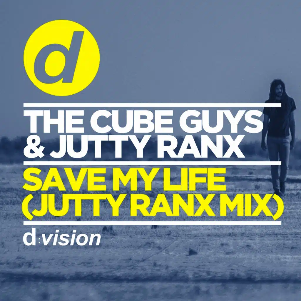 Save My Life (Jutty Ranx Edit)
