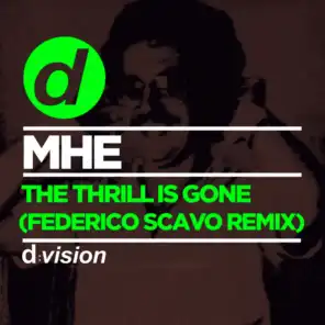 The Thrill is Gone (Federico Scavo Remix)