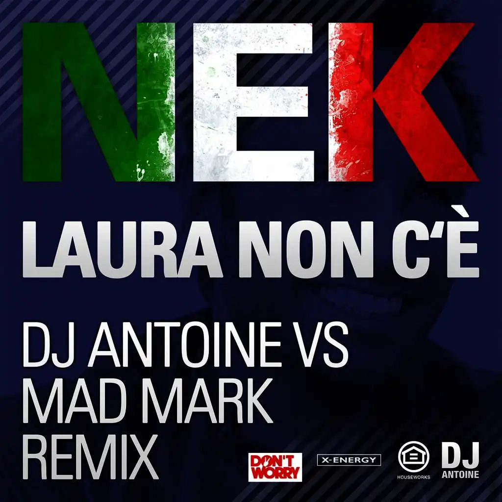 Laura non c'è (Dj Antoine Vs Mad Mark 2K15 Holiday)