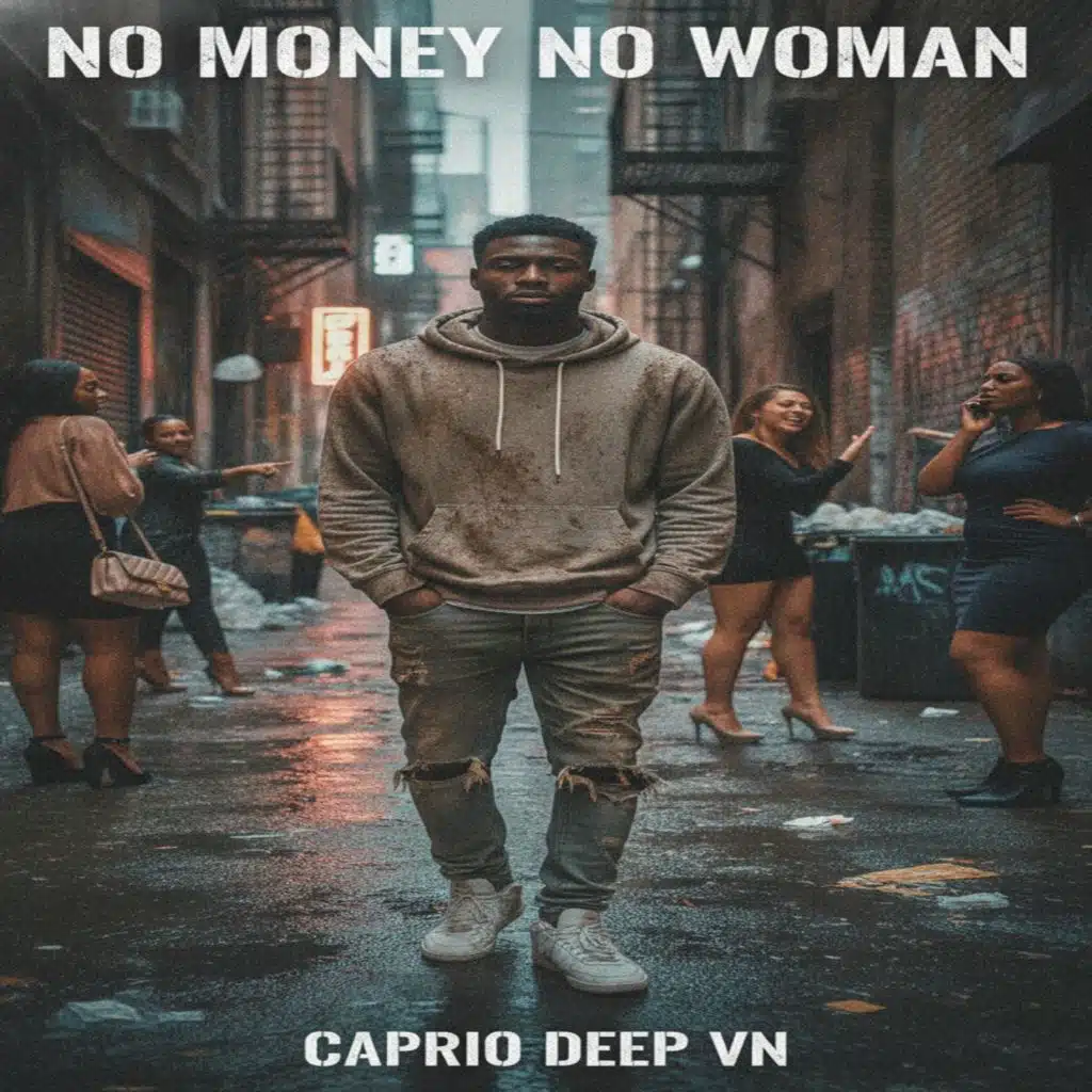 NO MONEY NO WOMAN