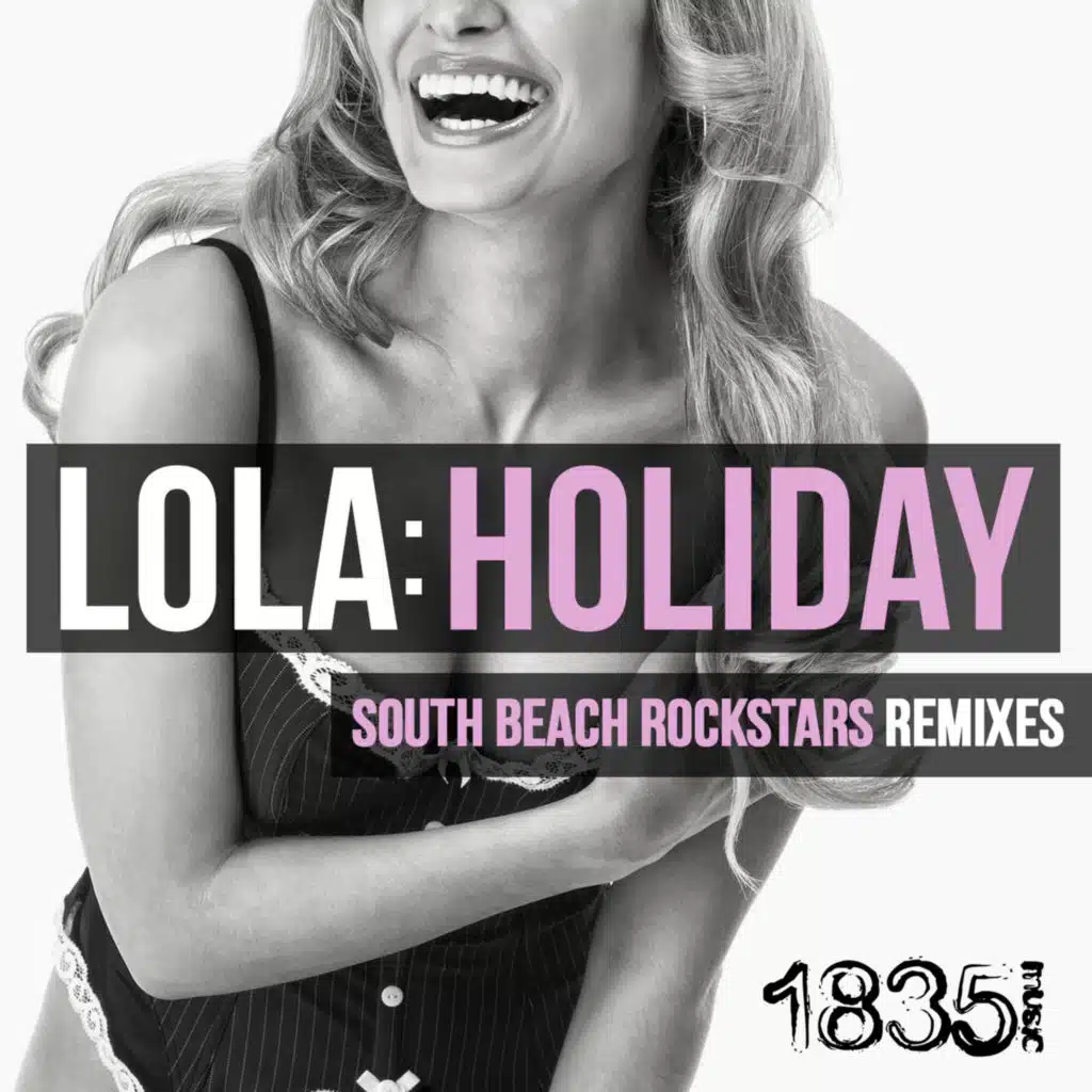 Holiday (South Beach Rockstars Extended Remix)