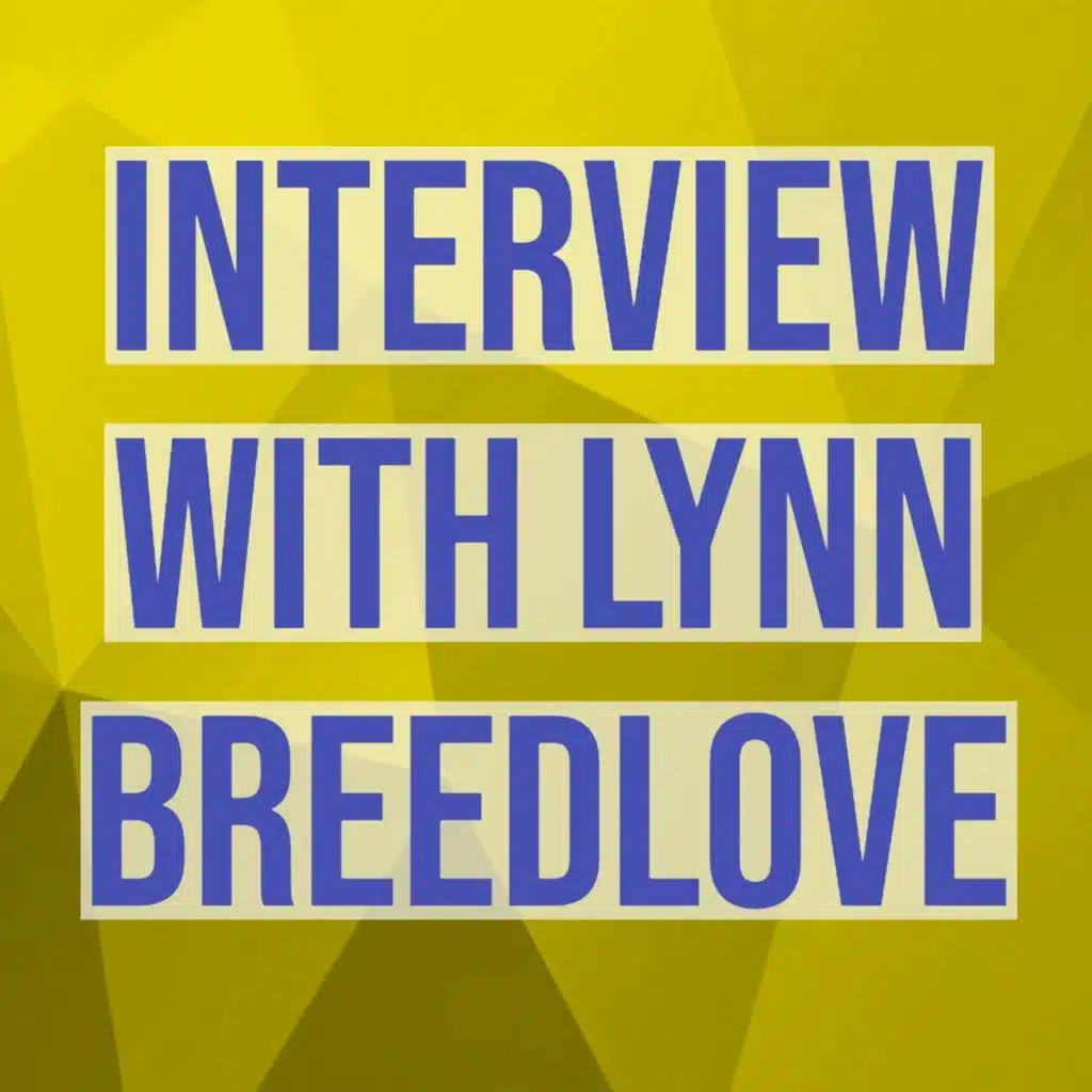 Interview with Lynn Breedlove