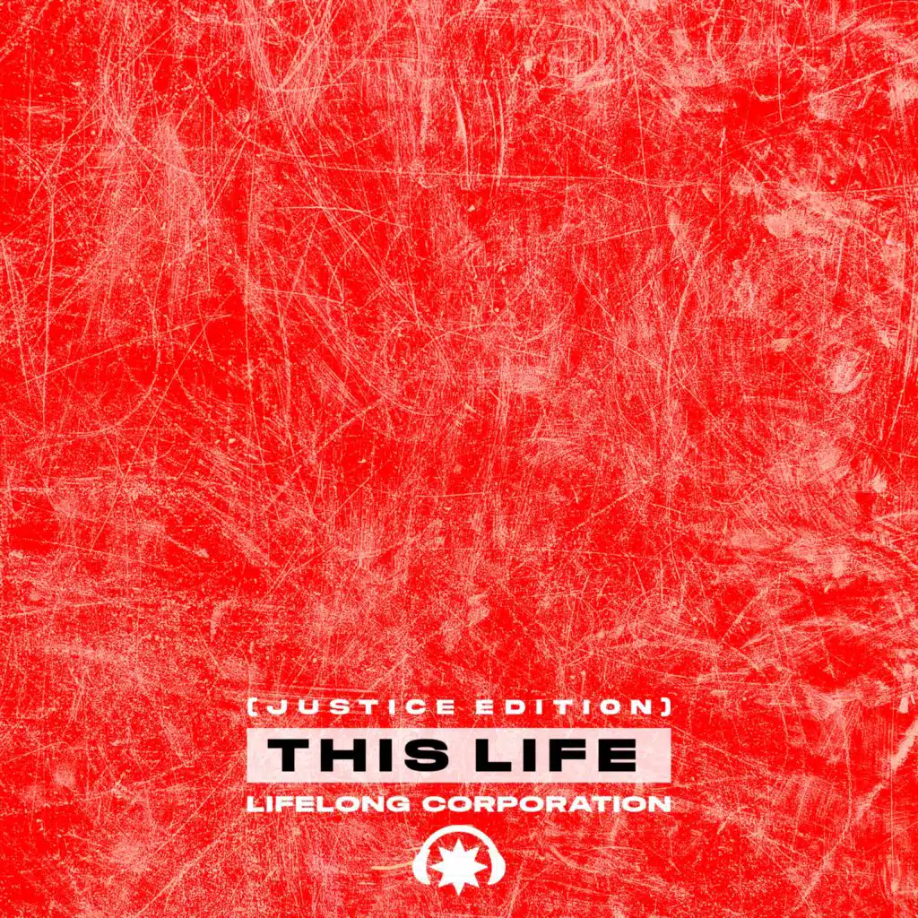 This Life (Justice Edition)