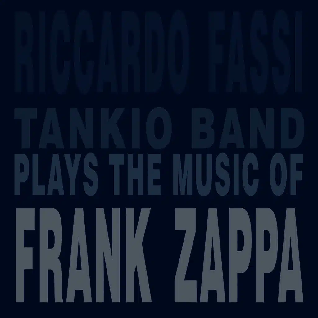 Plays the Music of Frank Zappa