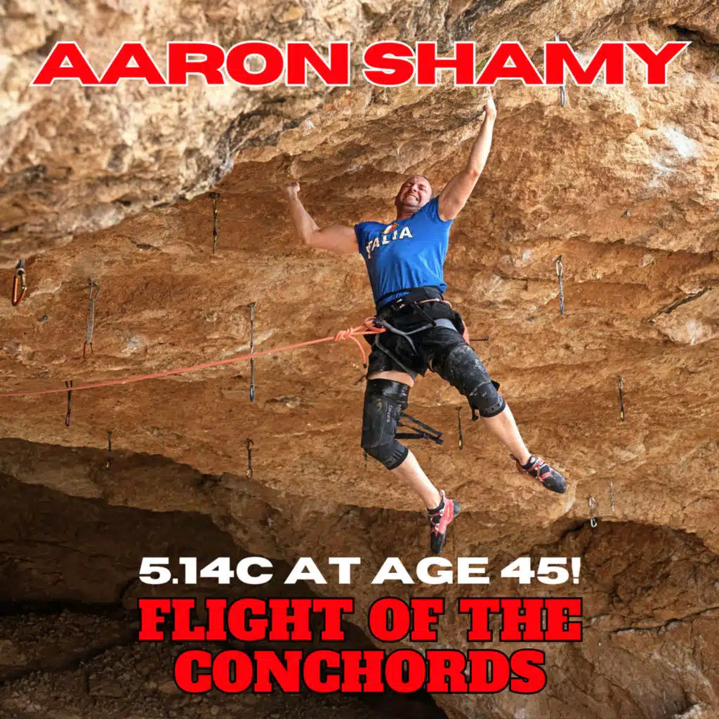 #128 - CRUSHERS: 5.14c at Age 45 - The Aaron Shamy Comeback Story