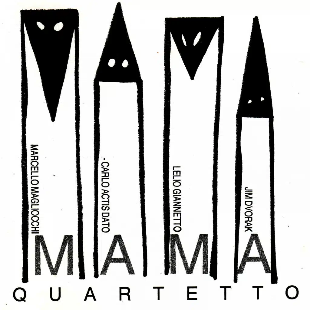 Mama quartetto