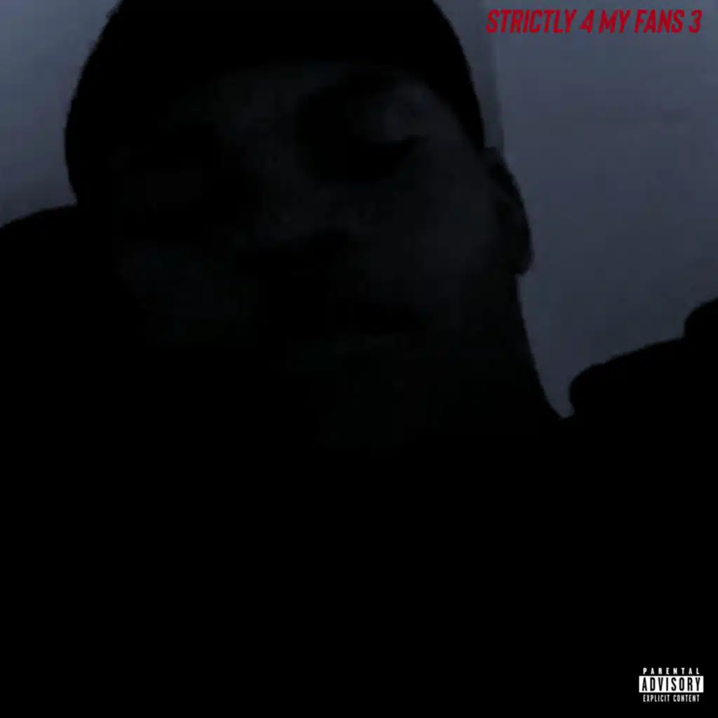 Strictly 4 My Fans 3