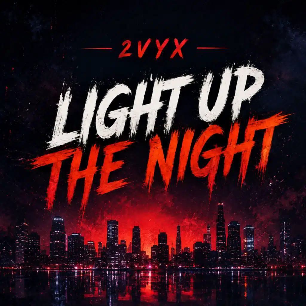 LIGHT UP THE NIGHT