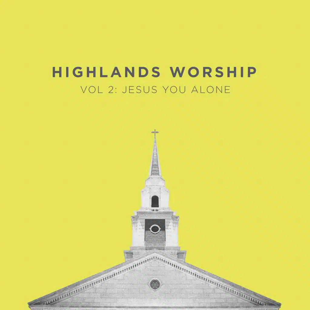 Vol 2: Jesus You Alone