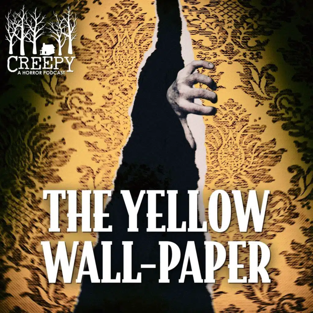 The Yellow Wallpaper