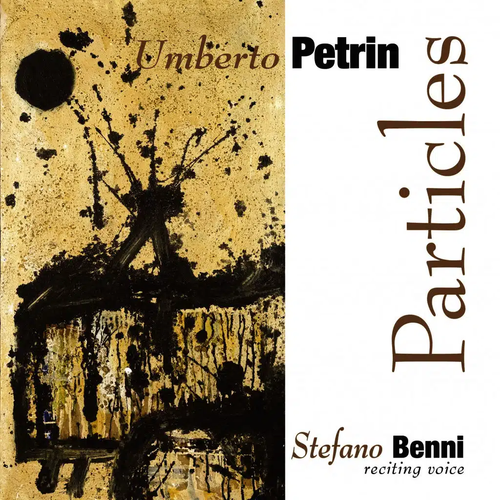 Particles (Umberto Petrin With Stefano Benni)