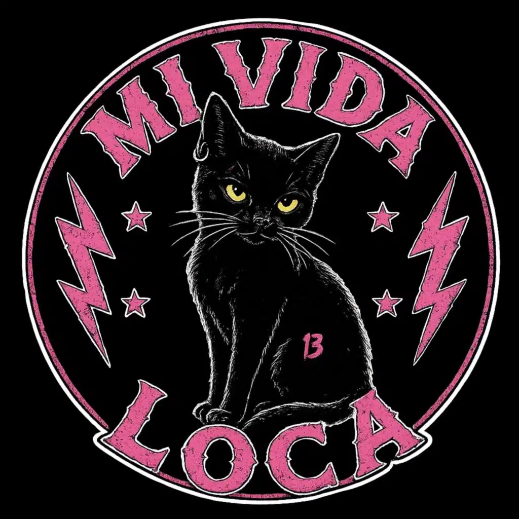 Mi Vida Loca