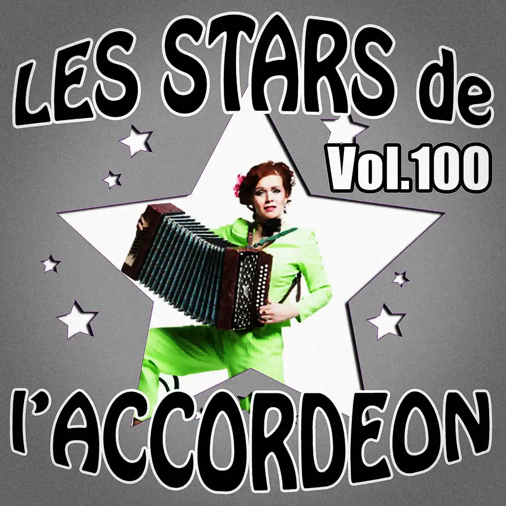 Les stars de l'accordéon, vol. 100