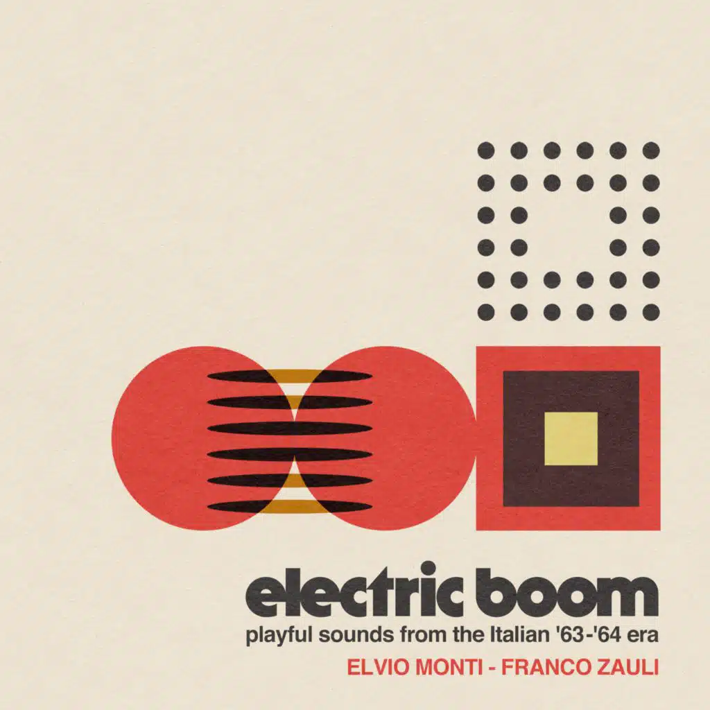 Electric Boom (Playful Sounds from the Italian '63-'64 Era)