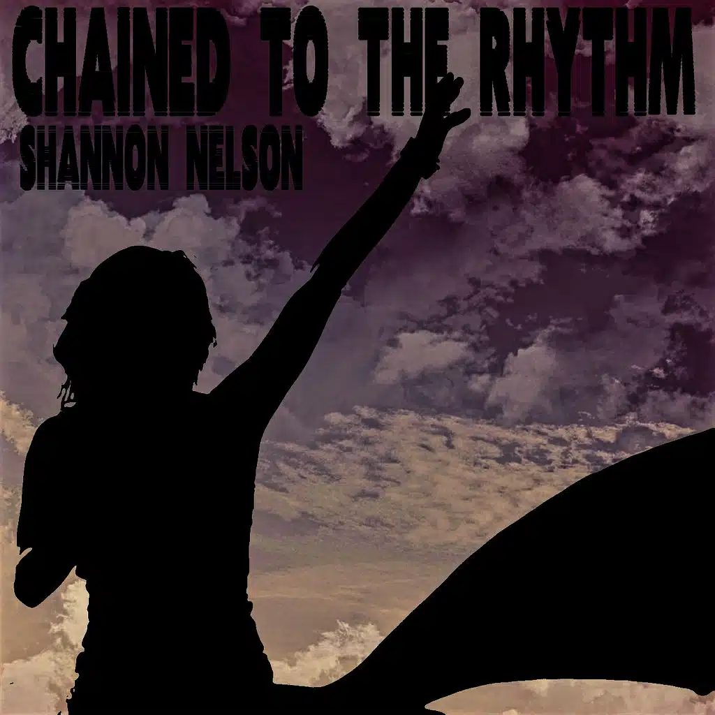 Chained to the Rhythm