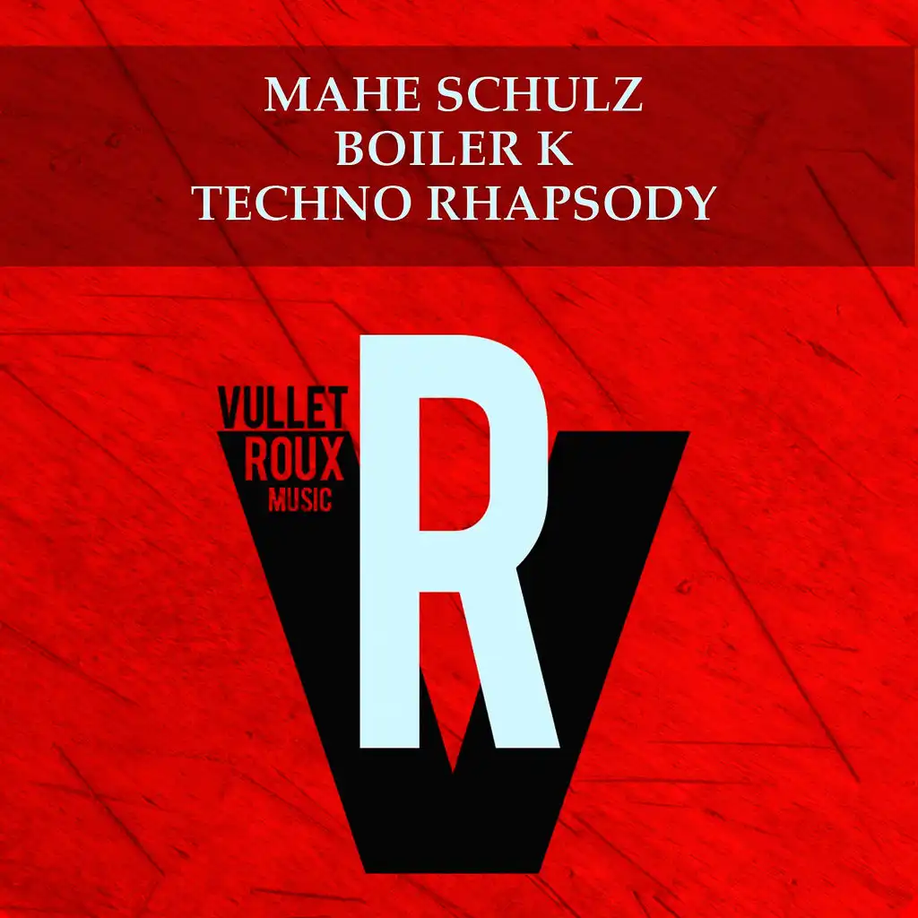 Mahe Schulz, Boiler K