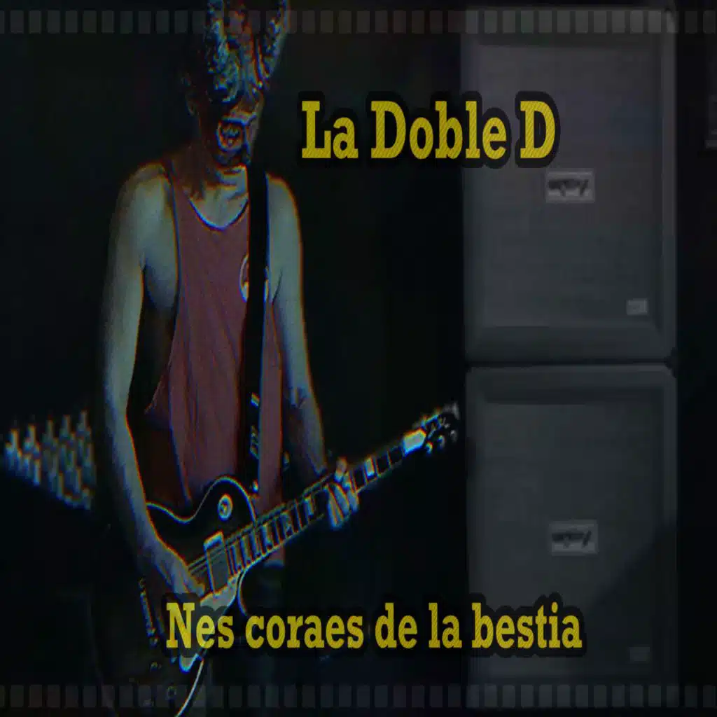 LA DOBLE D