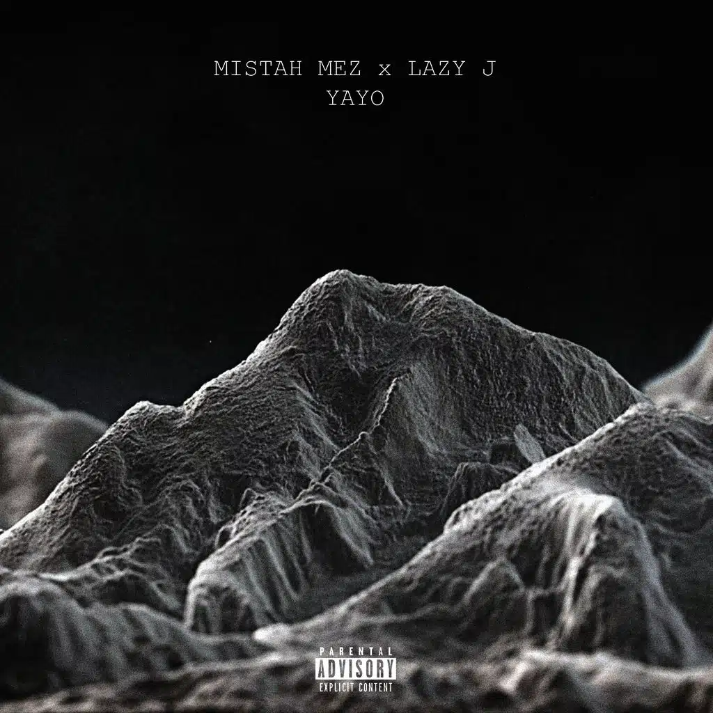 Yayo (ft. Lazy J)