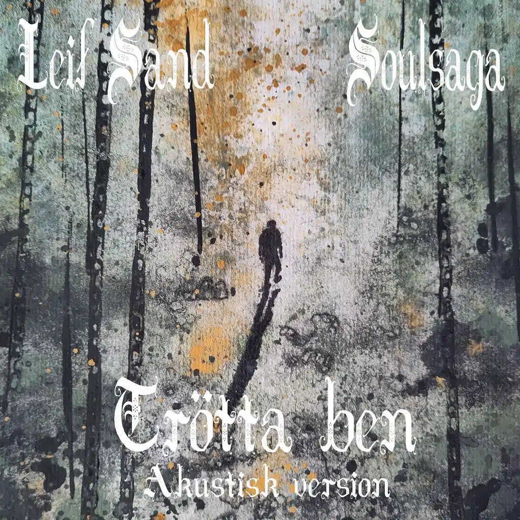 Trötta ben akustisk version