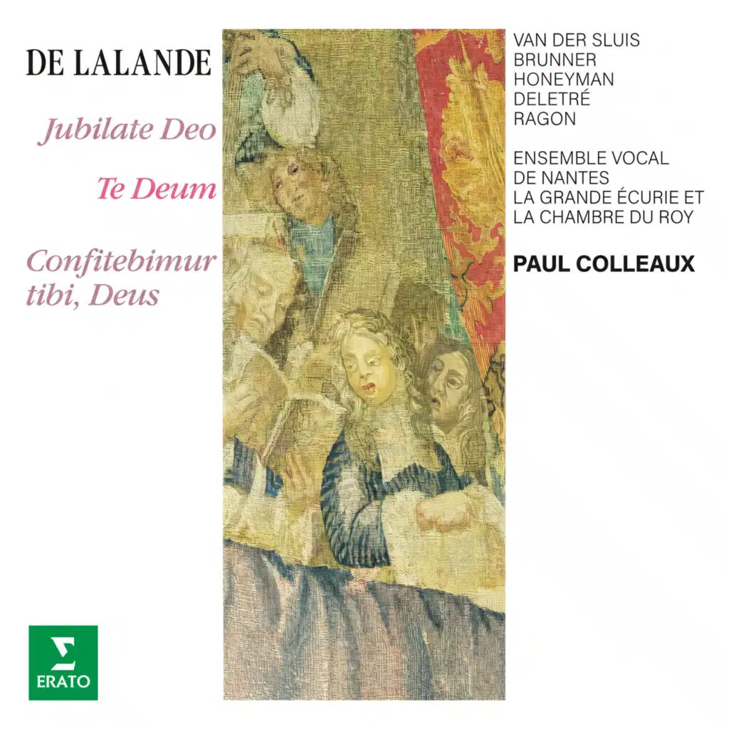 De Lalande: Jubilate Deo, Te Deum & Confitebimur tibi, Deus