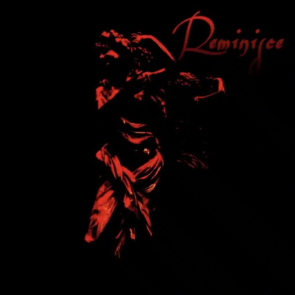 Reminisce