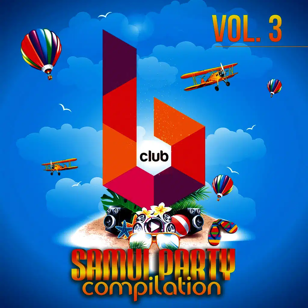 Samui Party Compilation, Vol. 3 (Best Deep House, Tech House, House, Hits)